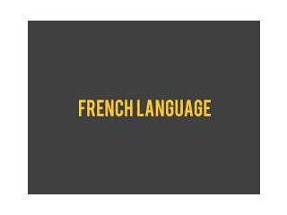 The best institute in Jaipur for learning French language is Club French,